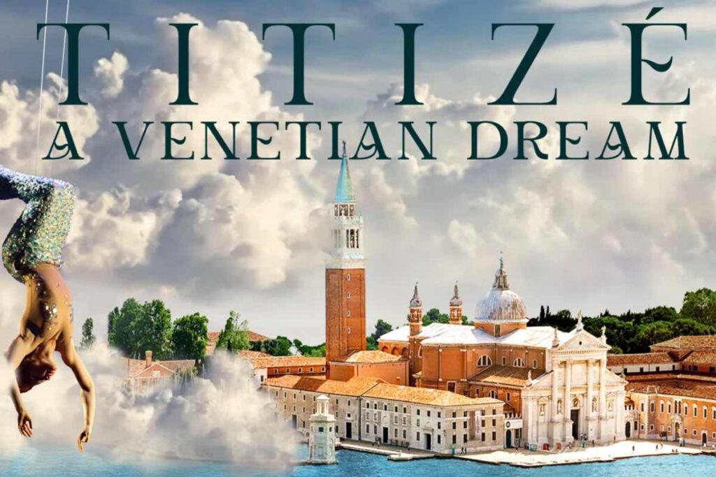 Titizé - A Venetian Dream